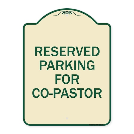 Signmission Reserved Parking for Co-Pastor Heavy-Gauge Aluminum Architectural Sign, 24" x 18", TG-1824-23123 A-DES-TG-1824-23123